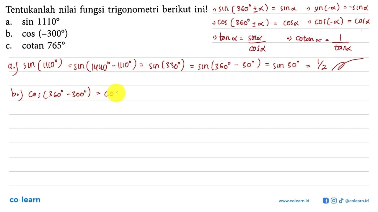 Tentukanlah nilai fungsi trigonometri berikut ini!a. sin