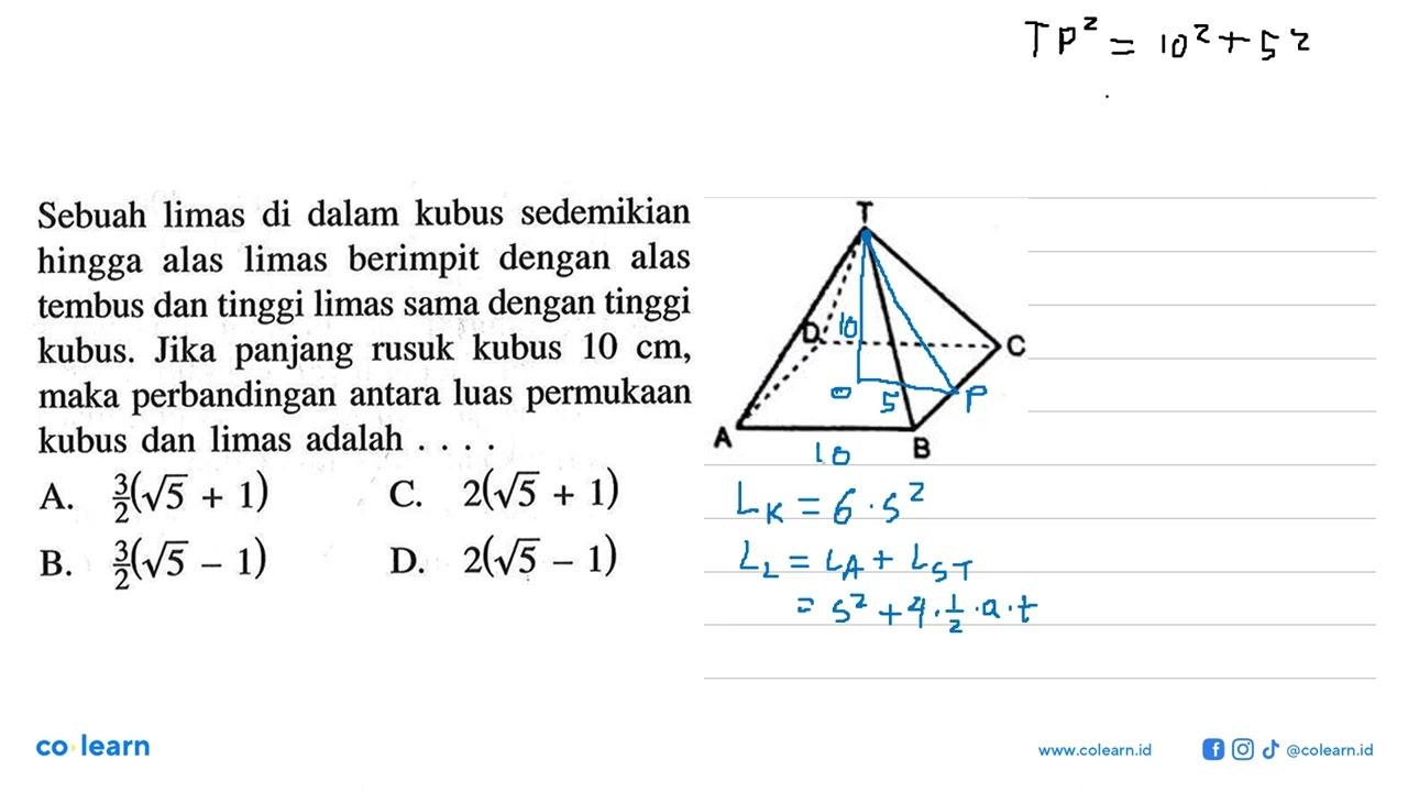 Sebuah limas di dalam kubus sedemikian hingga alas limas