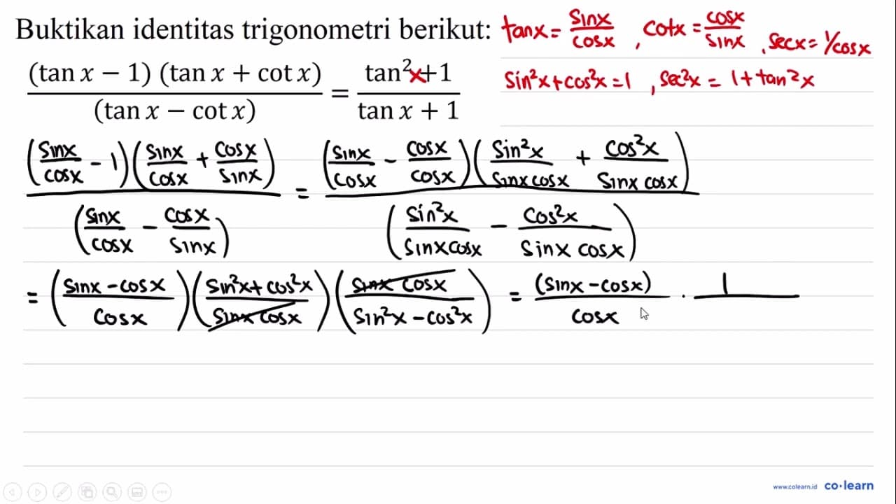 Buktikan identitas trigonometri berikut: ((tan x-1)(tan