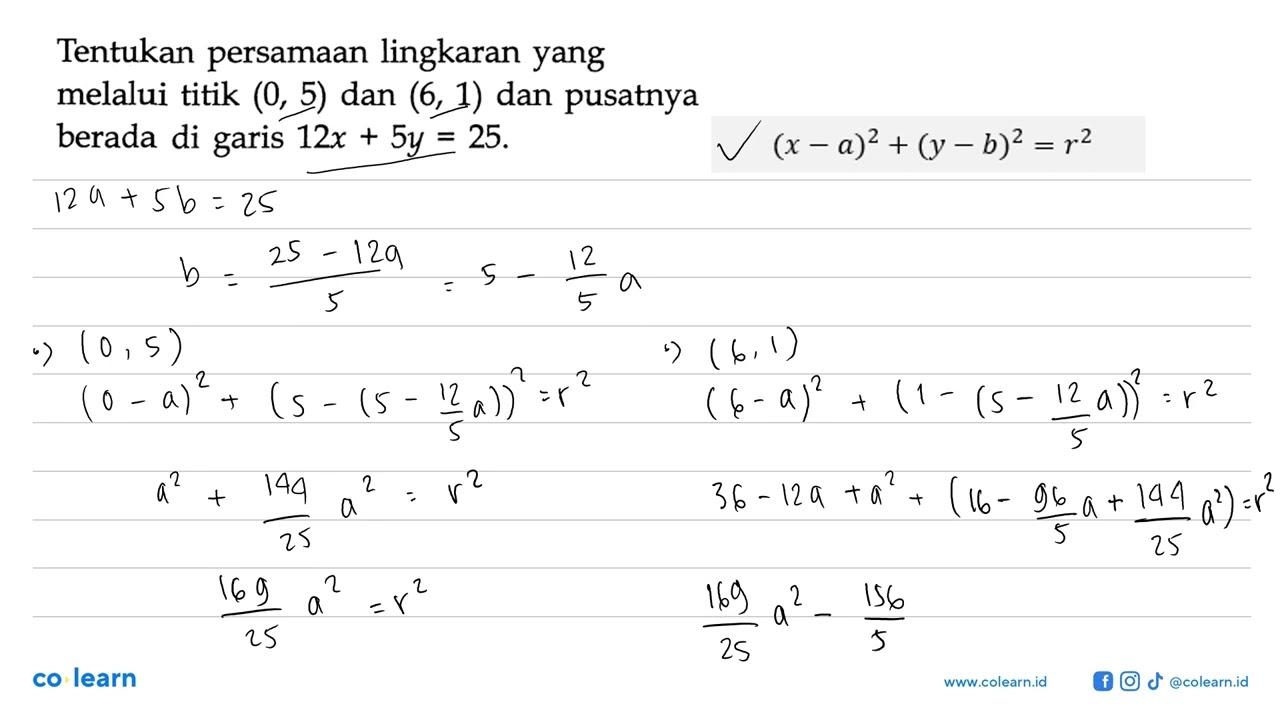 Tentukan persamaan lingkaran yang melalui titik (0,5) dan