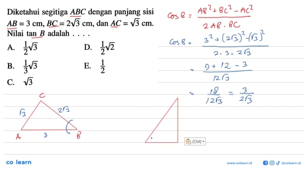 Diketahui segitiga ABC dengan panjang sisi AB=3 cm, BC=2