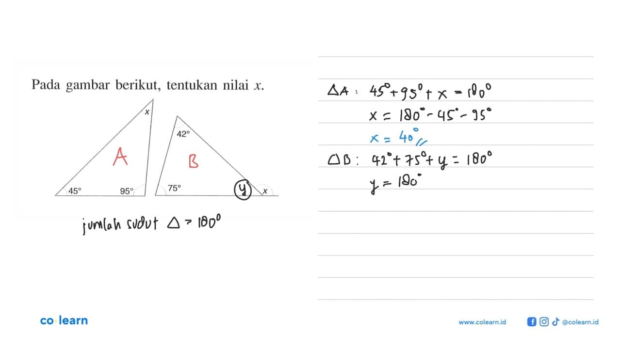 Pada gambar berikut, tentukan nilai x. x 45 95 42 75 x
