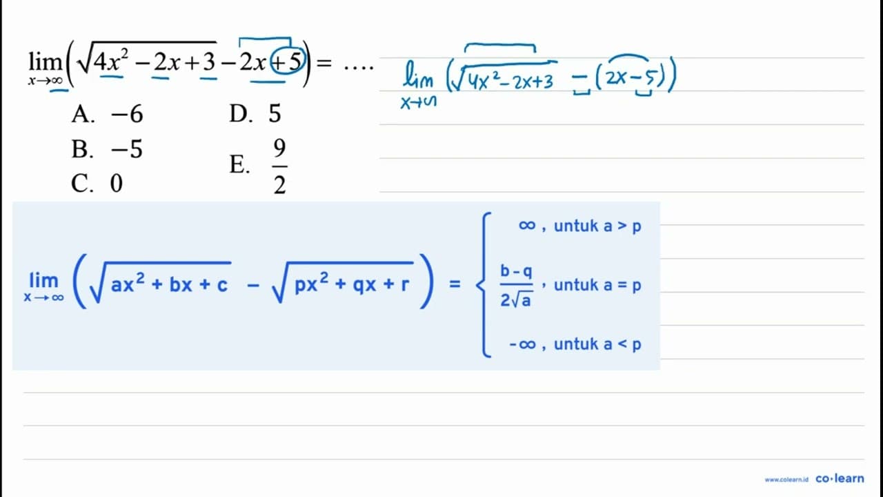 limit x mendekati tak hingga (akar(4x^2-2x+3)-2x+5)=