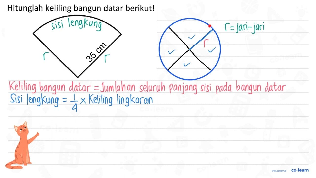 Hitunglah keliling bangun datar berikut! 35 cm