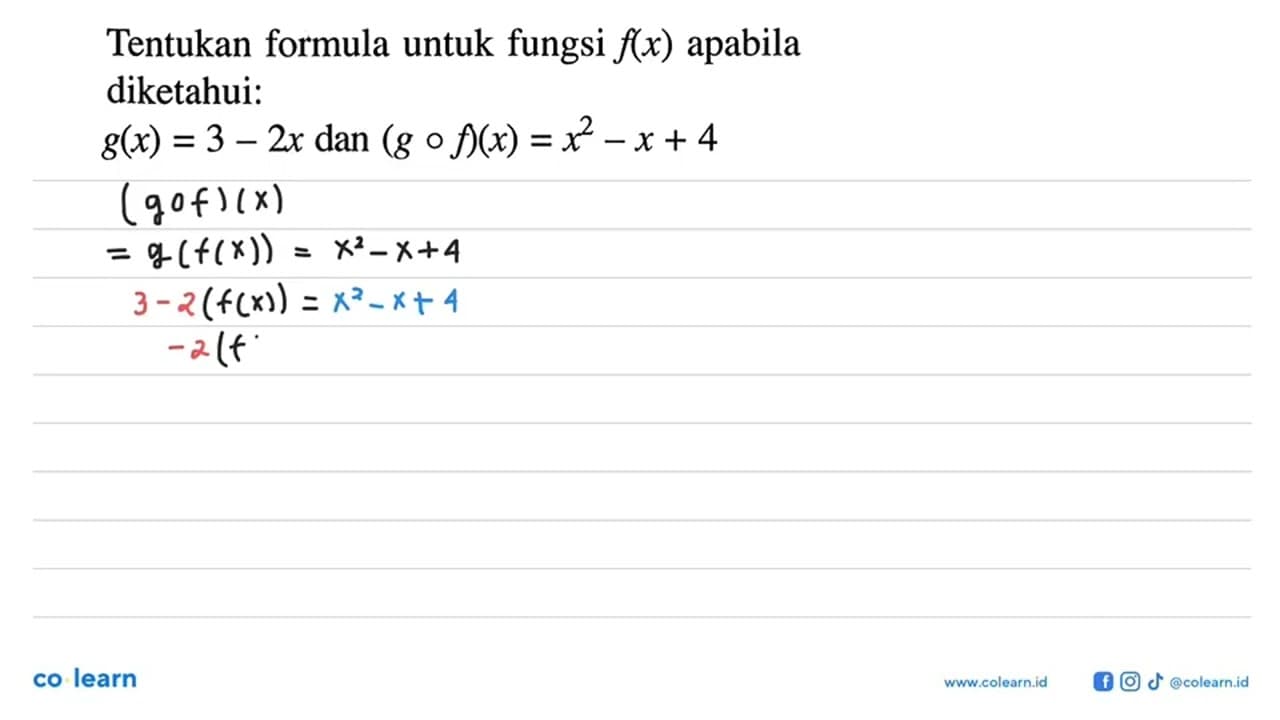 Tentukan formula untuk fungsi f(x) apabila