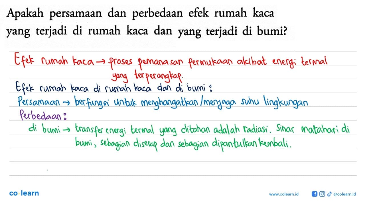 Apakah persamaan dan perbedaan efek rumah kaca yang terjadi