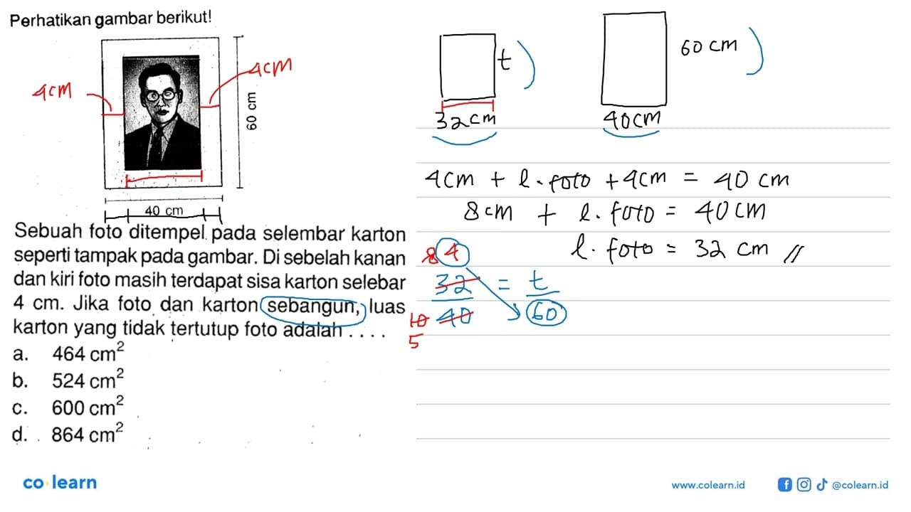 Perhatikan gambar berikut! 60cm 40cm . Sebuah foto ditempel