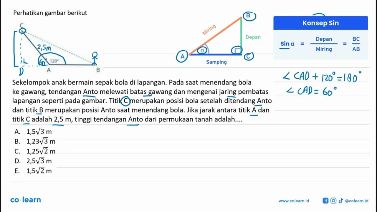 Perhatikan gambar berikut C 120 A B Sekelompok anak bermain