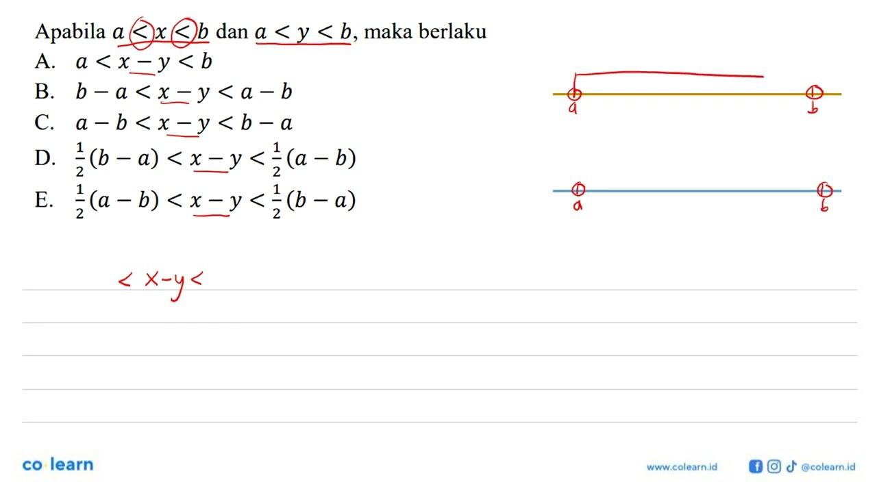 Apabila a<x<b dan a<y<b, maka berlaku