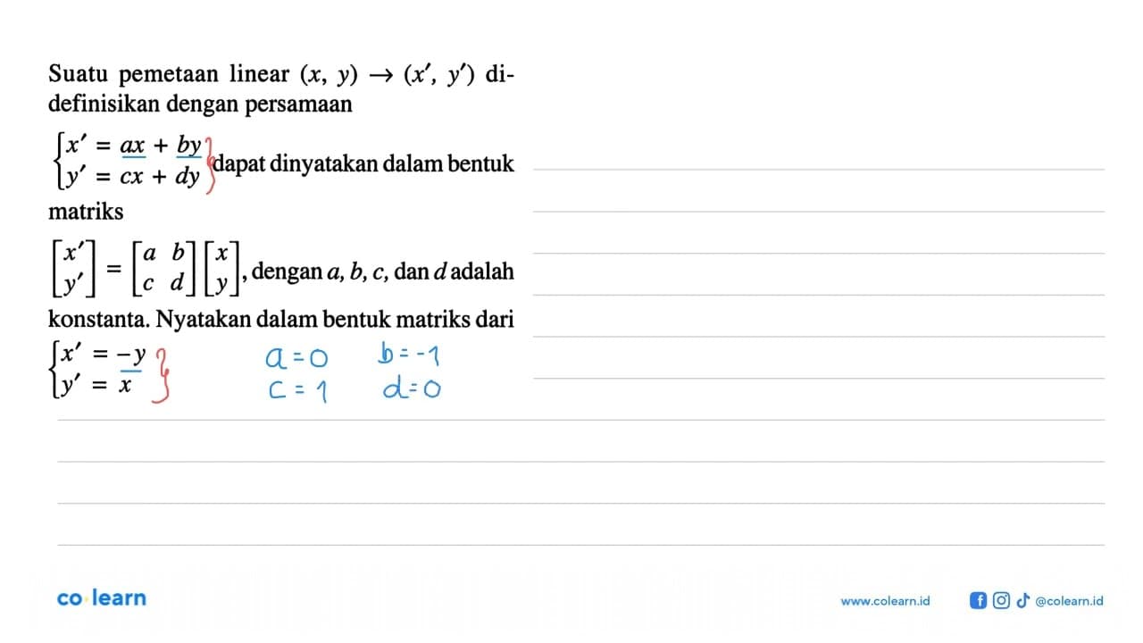 Suatu pemetaan linear (x, y)->(x', y') di-definisikan