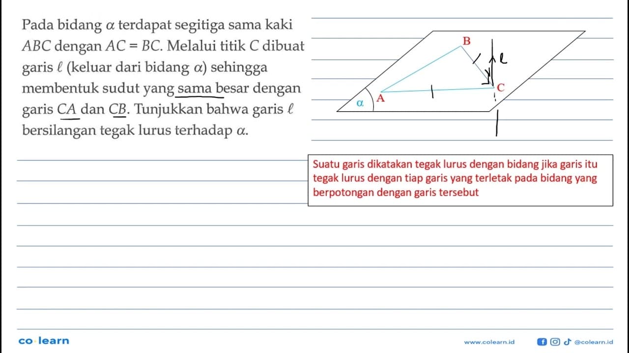 Pada bidang a terdapat segitiga sama kaki ABC dengan AC=BC