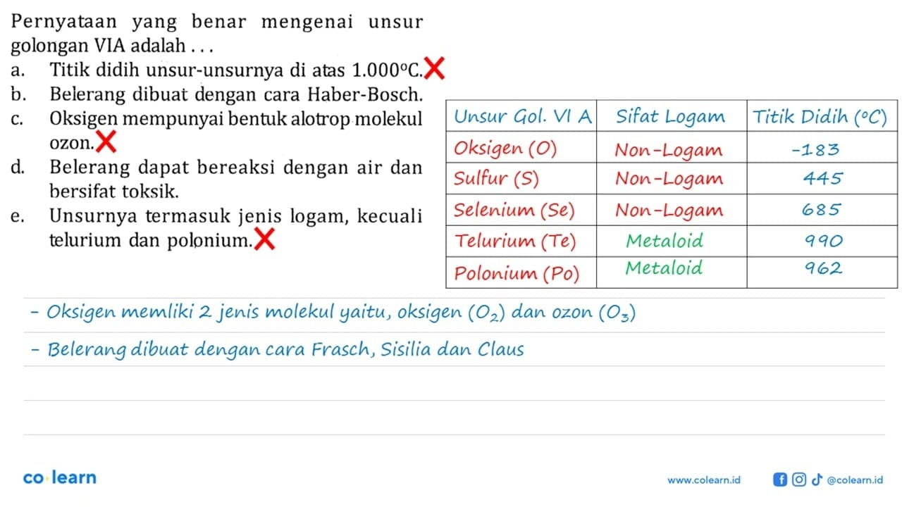 Pernyataan yang benar mengenai unsur golongan VIA adalah