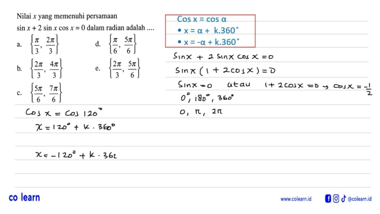 Nilai x yang memenuhi persamaan sinx+2sinxcosx=0 dalam