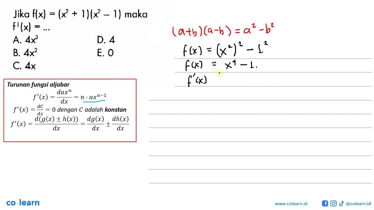 Jika f(x)=(x^2+1)(x^2-1) maka f'(x)=...