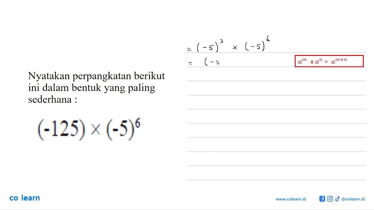 Nyatakan perpangkatan berikut ini dalam bentuk yang paling