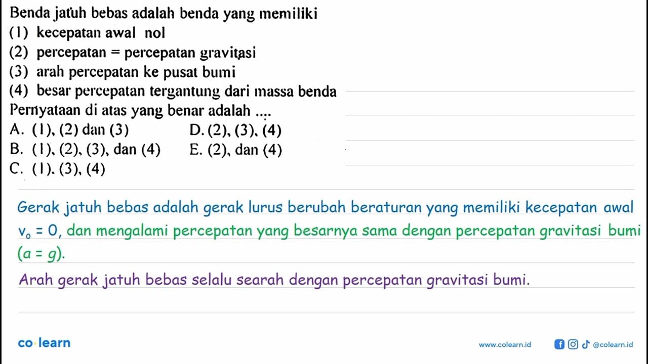 Benda jatuh bebas adalah benda yang memiliki (1) kecepatan