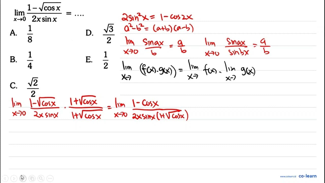 lim x->0 1-akar(cosx/2x sinx=...