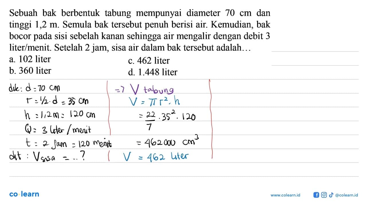 Sebuah bak berbentuk tabung mempunyai diameter 70 cm dan