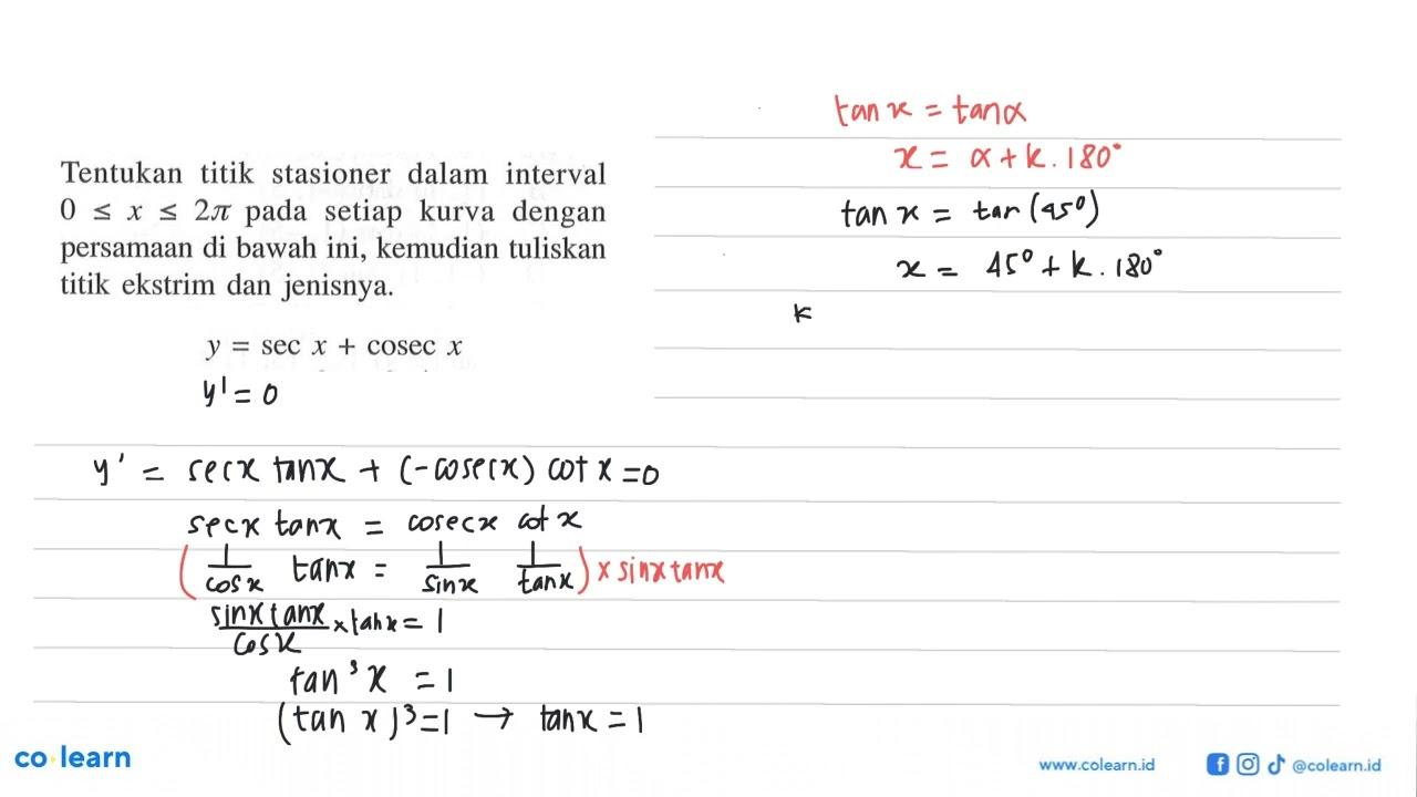 Tentukan titik stasioner dalam interval 0<=x<=2pi pada