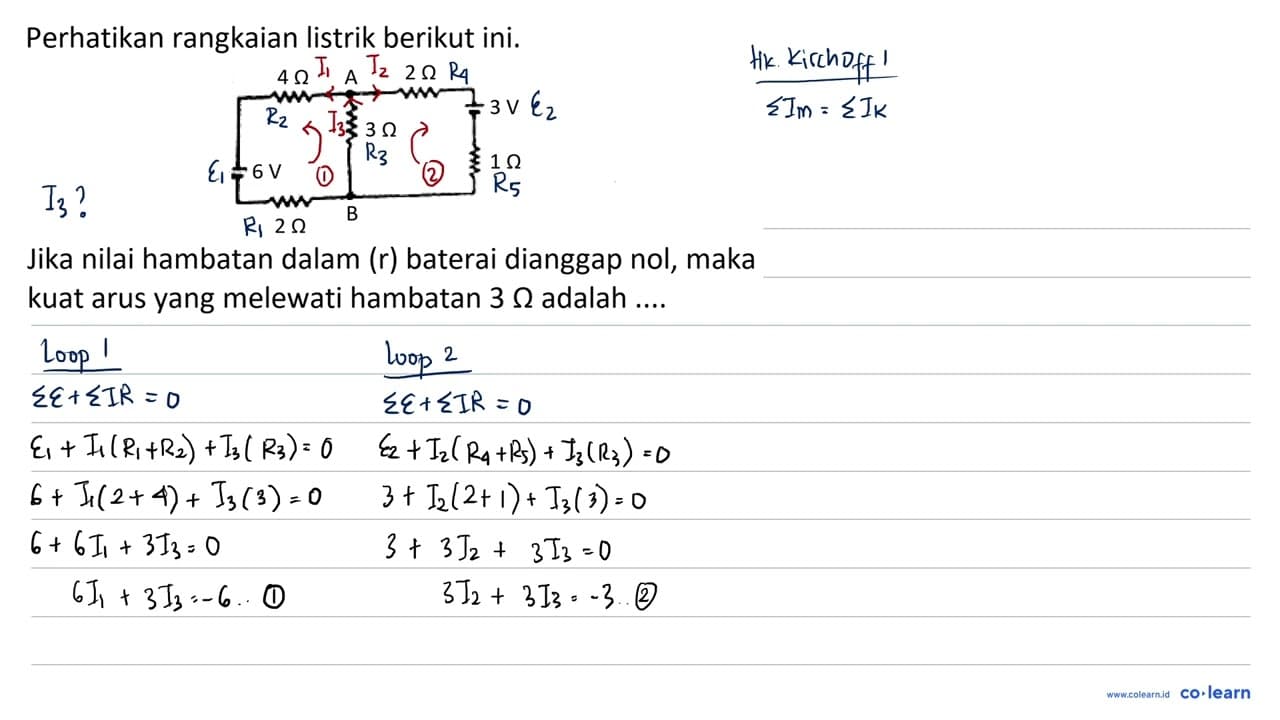 Perhatikan rangkaian listrik berikut ini. Jika nilai