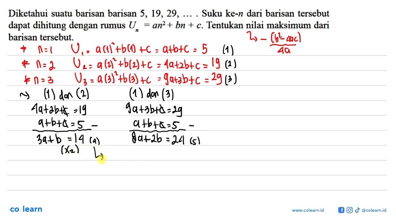 Diketahui suatu barisan 5, 19, 29, .... . Suku ke-n barisan