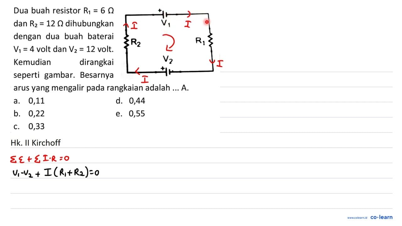 Dua buah resistor R_(1)=6 Ohm dan R_(2)=12 Ohm dihubungkan