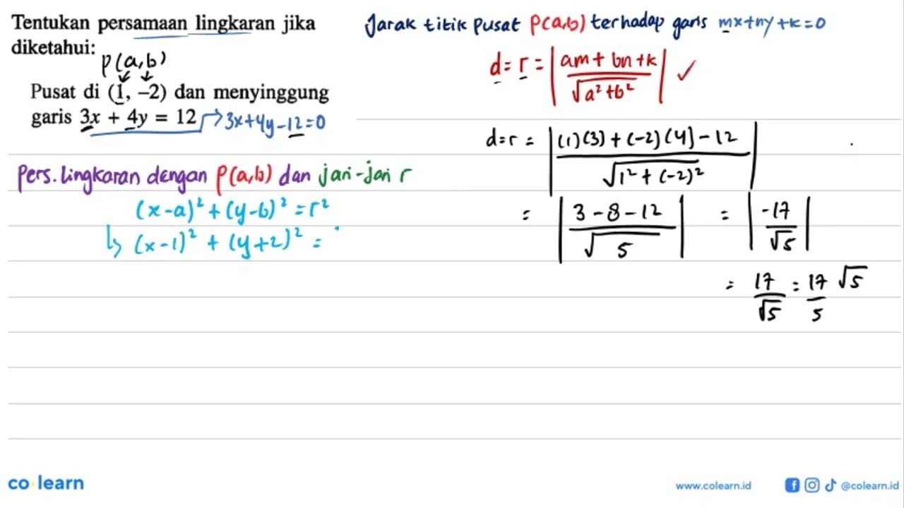 Tentukan persamaan lingkaran jika diketahui:Pusat di (1,-2)