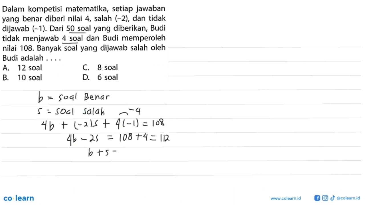 Dalam kompetisi matematika, setiap jawaban yang benar