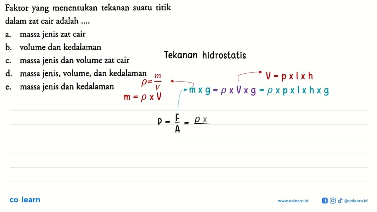 Faktor yang menentukan tekanan suatu titik dalam zat cair