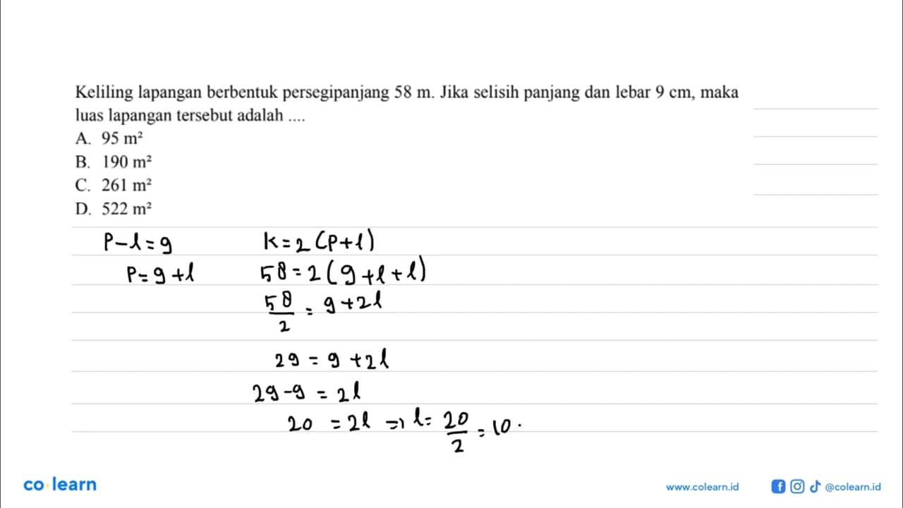 Keliling lapangan berbentuk persegi panjang 58 m. Jika