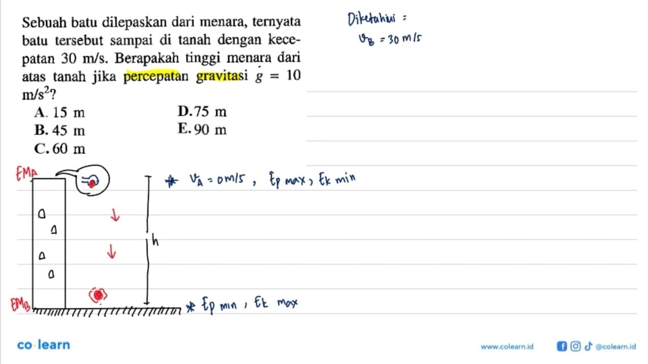 Sebuah batu dilepaskan dari menara, ternyata batu tersebut