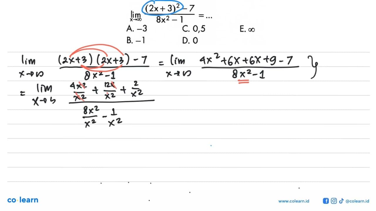 lim x ->tak hingga ((2x+3)^2-7)/(8x^2-1)=....