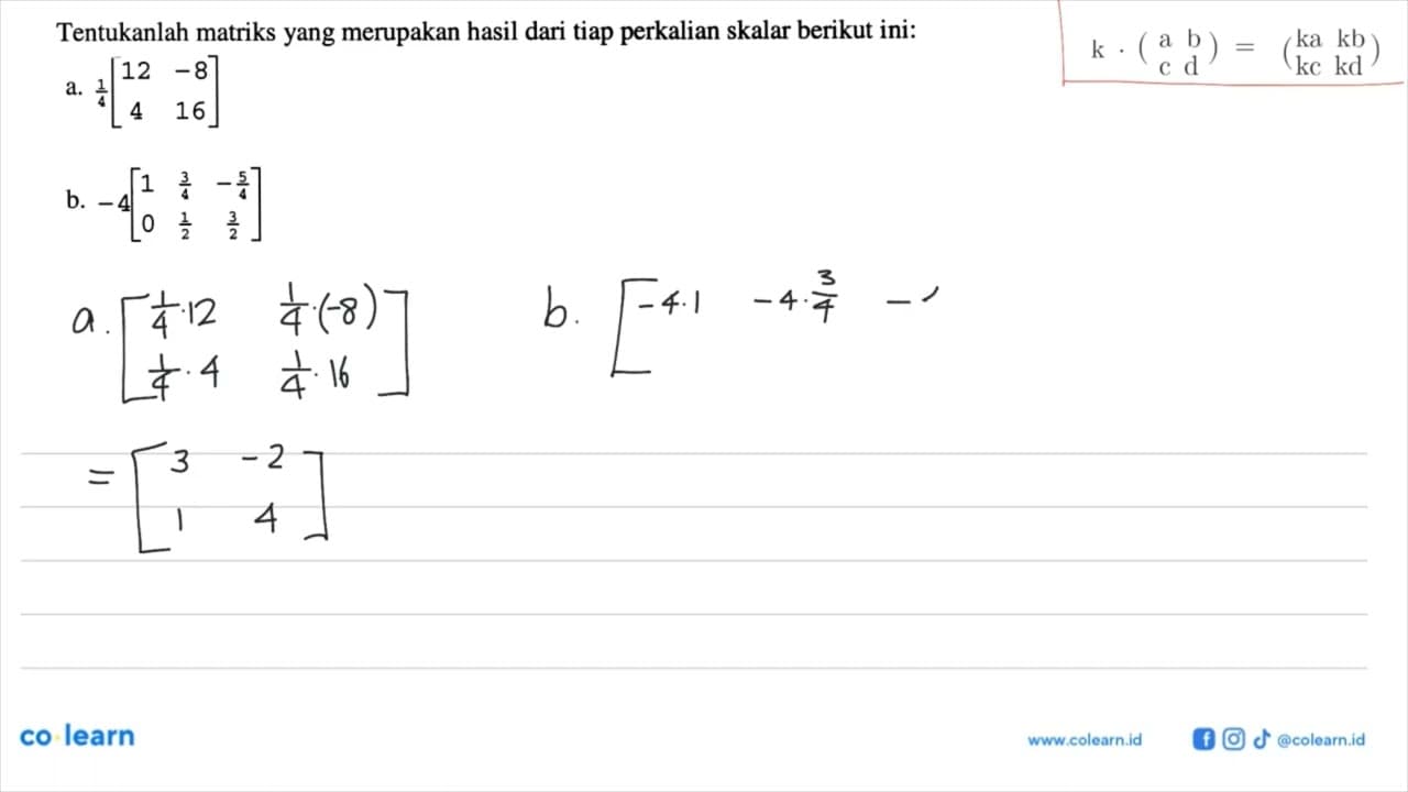 Tentukanlah matriks yang merupakan hasil dari tiap