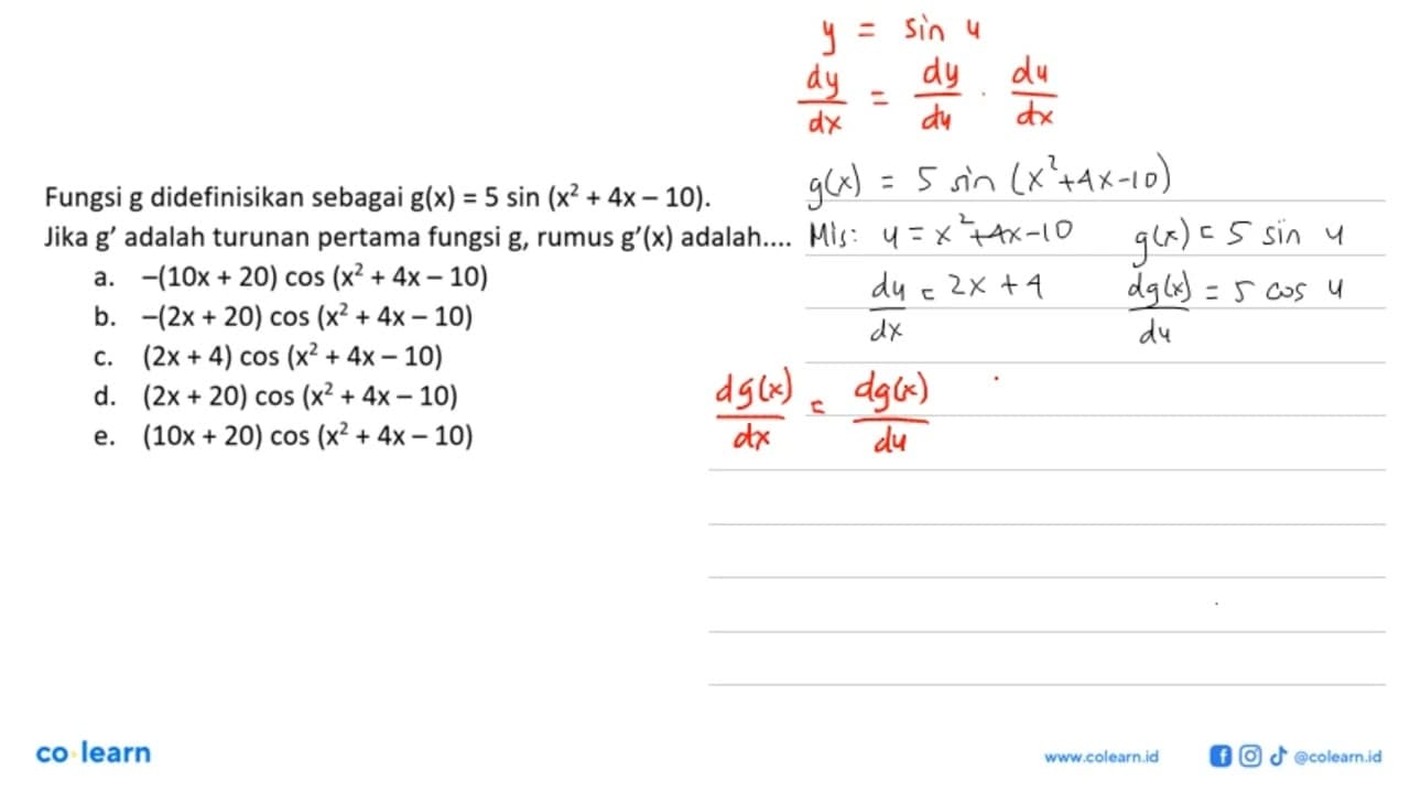 Fungsi g didefinisikan sebagai g(x) = 5 sin(x^2+4x-10).