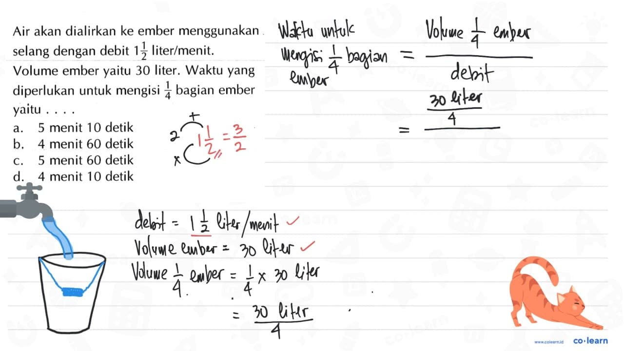 Air akan dialirkan ke ember menggunakan selang dengan debit