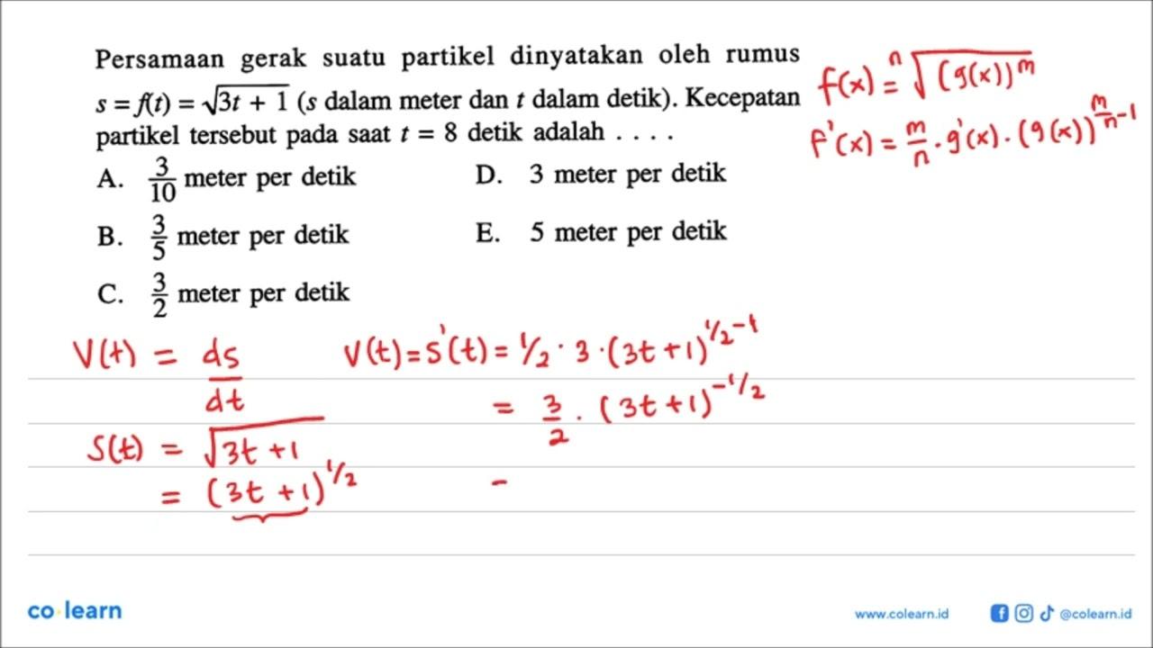 Persamaan gerak suatu partikel dinyatakan oleh rumus