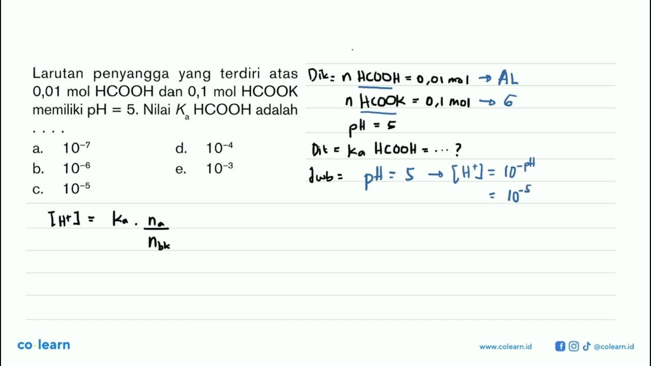 Larutan penyangga yang terdiri atas 0,01 mol HCOOH dan 0,1