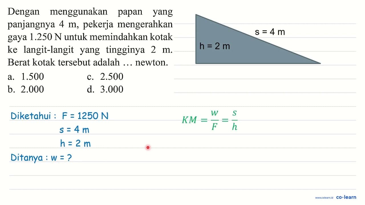 Dengan menggunakan papan yang panjangnya 4 m , pekerja