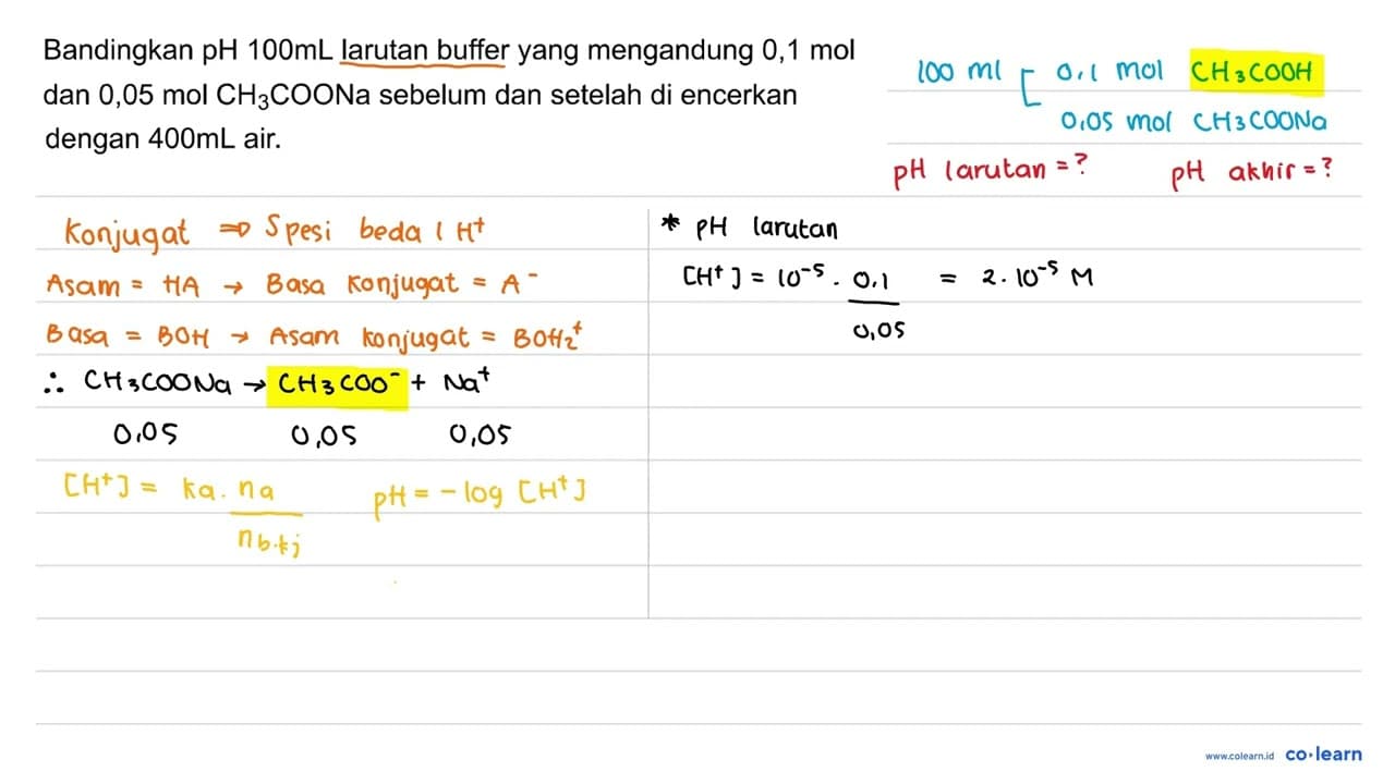 Bandingkan pH 100 mL larutan buffer yang mengandung 0,1 mol