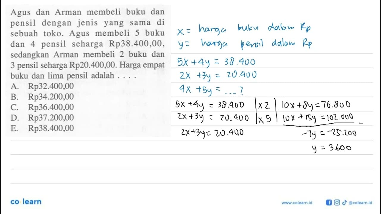 Agus dan Arman membeli buku dan dengan jenis yang sama di