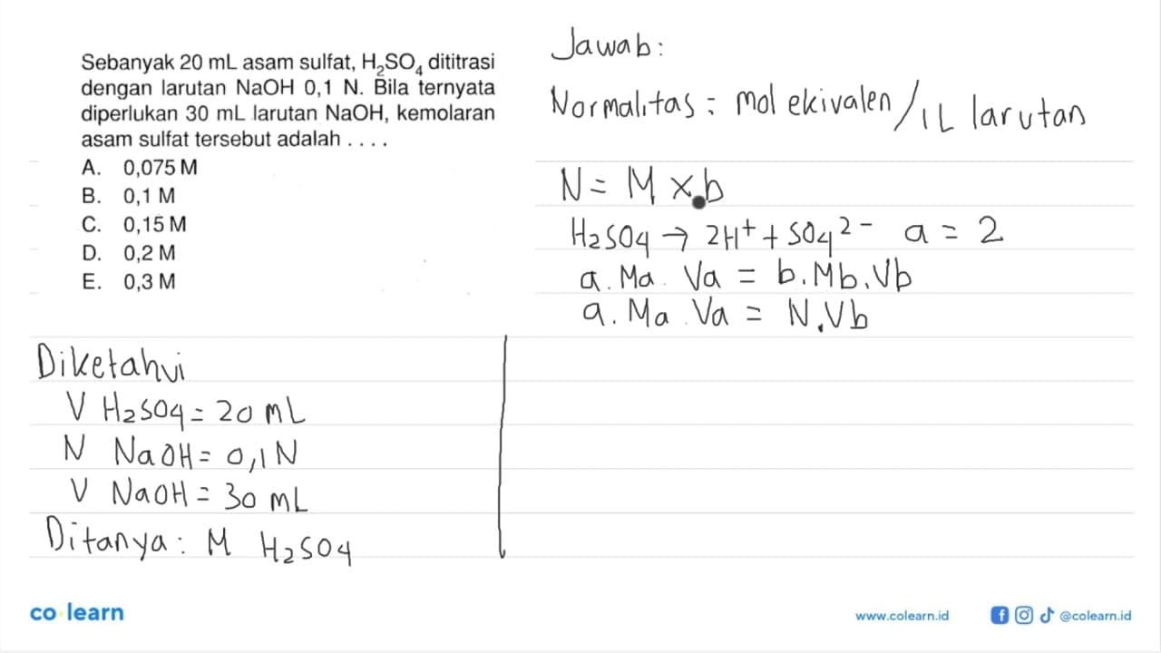 Sebanyak 20 mL asam sulfat, H2SO4 dititrasi dengan larutan