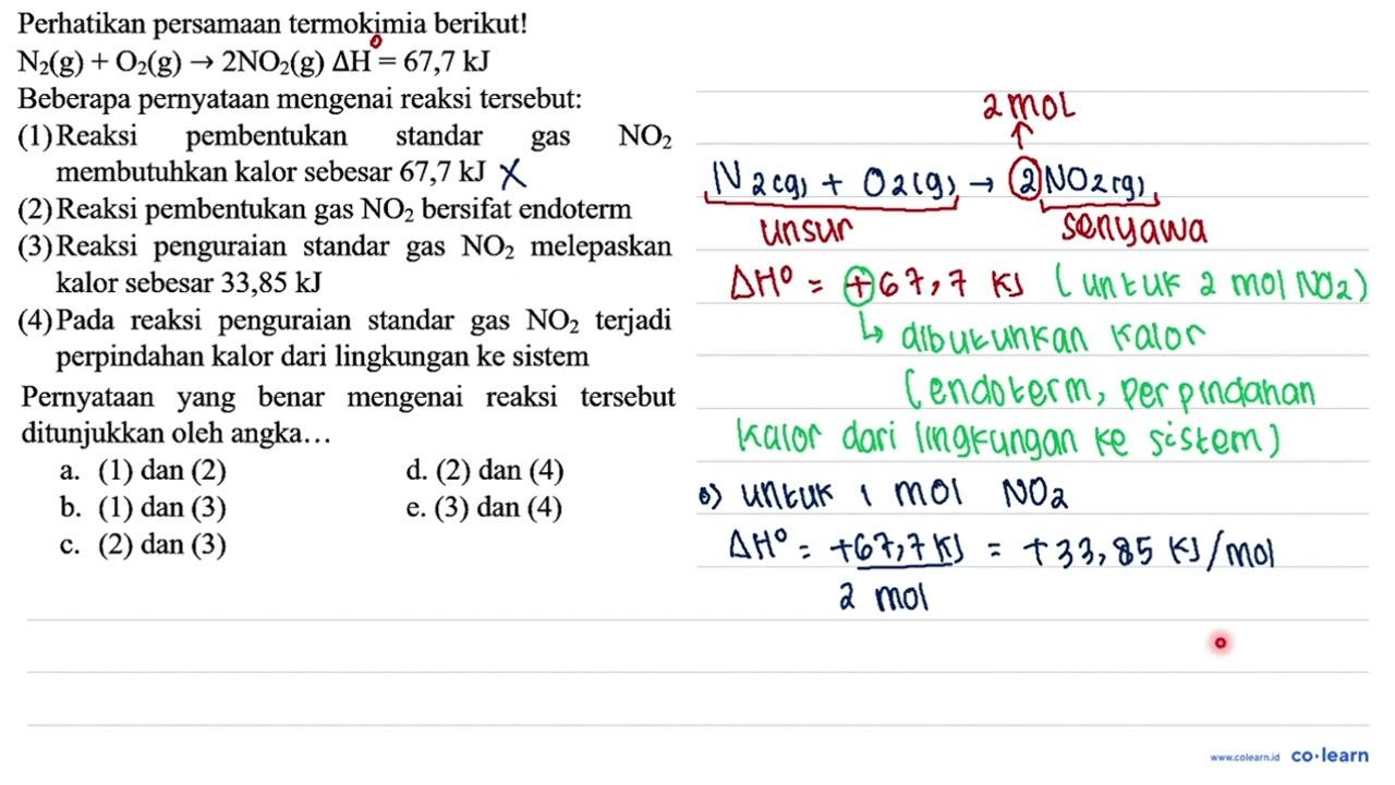 Perhatikan persamaan termokimia berikut! N_(2)(g)+O_(2)(g)