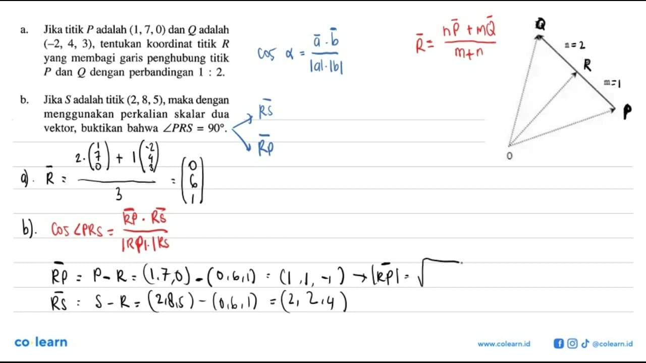 a. Jika titik P adalah (1,7,0) dan Q adalah (-2,4,3) ,