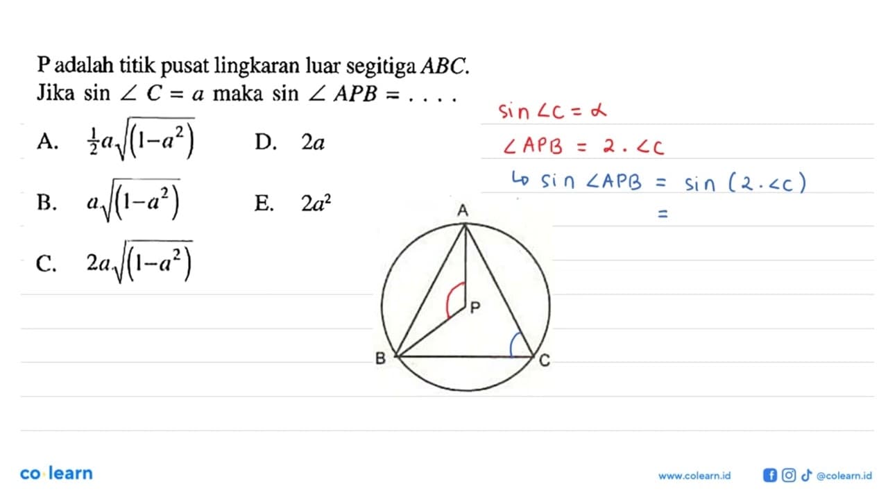 P adalah titik pusat lingkaran luar segitiga ABC. Jika sin