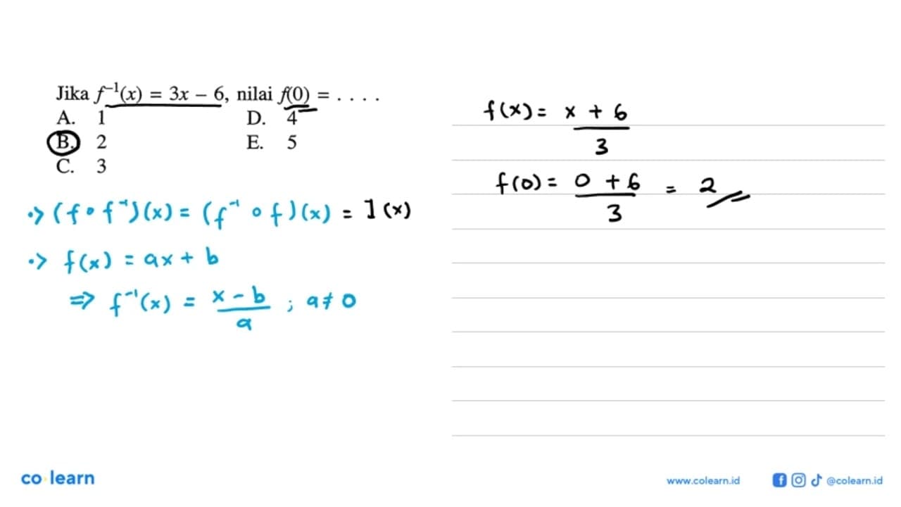 Jika f^(-1)(x)=3x-6, nilai f(0)=...