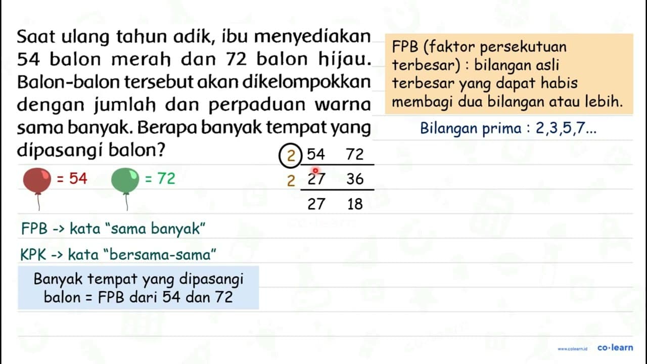 Saat ulang tahun adik, ibu menyediakan 54 balon merah dan