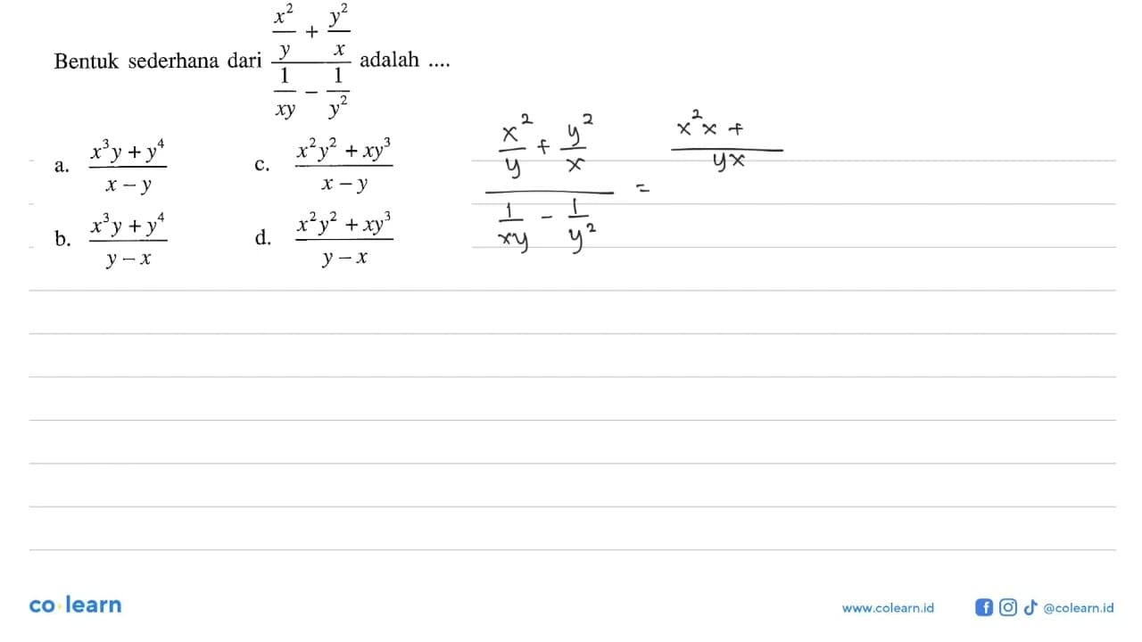 Bentuk sederhana dari (x^2/y + y^2/x)/(1/(xy) - 1/y^2)