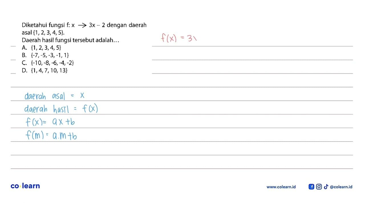 Diketahui fungsi f: x -> 3x - 2 dengan daerah asal {1, 2,