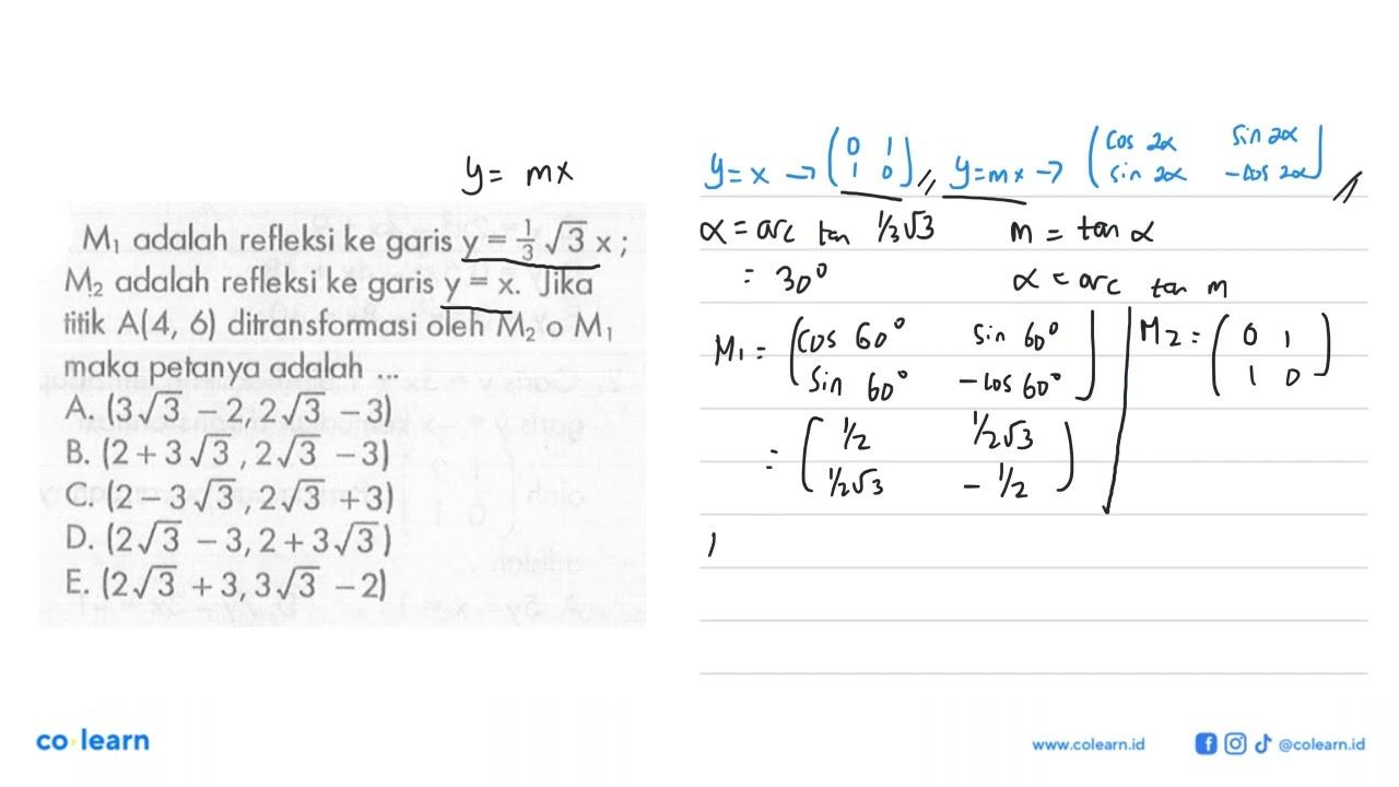 M1 adalah refleksi ke garis y=1/3 akar(3x) ; M2 adalah