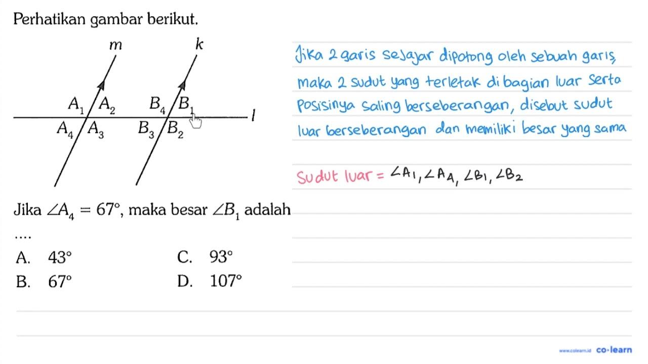 Perhatikan gambar berikut.m k A1 A2 A3 A4 B1 B2 B3 B4Jika